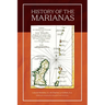 History of the Mariana Islands (2nd Edition)