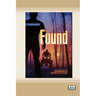 Found [Dyslexia-friendly edition]