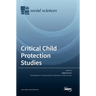 Critical Child Protection Studies