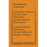 The Behavior of Broadus