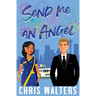 Send Me An Angel
