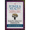 Power & Wealth (Condensed Classics): The Immortal Classics on Will & Money-Now in Special Condensations
