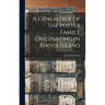 A Genealogy of the Potter Family Originating in Rhode Island
