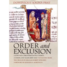 Order and Exclusion: Cluny and Christendom Face Heresy, Judaism, and Islam (1000-1150)