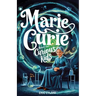 Marie Curie Book for Curious Kids: Exploring the Fascinating Life and Legacy of the First Woman to Win a Nobel Prize