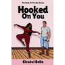 Hooked on You