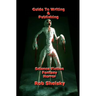 Guide To Writing & Publishing Science Fiction Fantasy Horror