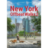 New York Offbeat Walks 2