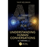 AI for Understanding Human Conversations