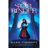 Starbinder: An Eye of Eternity Novella