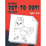 Ultimate Dot-to-Dot: Fun, Challenging And Entertaining Dot-To-Dot Activities for Kids.Ages 4 to 8