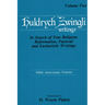 In Search of True Religion: Reformation, Pastoral, and Eucharistic Writings