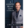 A Gospel Music Life
