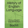 History of English Language: History of English Language 80 pages