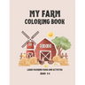 My Farm Coloring Book
