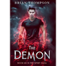 The Demon: Book #2 in the Spirit Saga