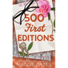 500 First Editions: A Hot Rivals Romance