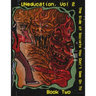 UNeducation Vol 2, Book Two: The Side of Society You Don't See On TV