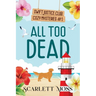 All Too Dead