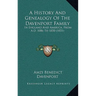 A History And Genealogy Of The Davenport Family: In England And America, From A.D. 1086 To 1850 (1851)