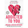 Addicted to You