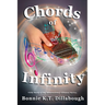 Chords of Infinity: The Fifth Book in the Dimensional Alliance series