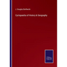 Cyclopaedia of History & Geography