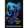 A Silent Cry