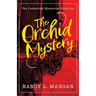 The Orchid Mystery
