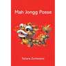 Mah Jongg Posse