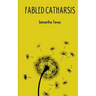 Fabled Catharsis