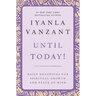 Until Today!: Daily Devotions for Spiritual Growth and Peace of Mind