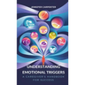 Understanding Emotional Triggers: A Caregiver's Handbook for Success