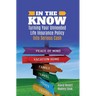 In the Know: Turning Your Unneeded Life Insurance Policy Into Serious Cash