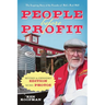 People Before Profit: The Inspiring Story of the Founder of Bob's Red Mill