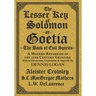 The Lesser Key of Solomon: A Modern Rendering of the 17th Century Grimoire