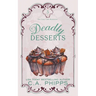 Deadly Desserts