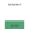 Virgil's Aeneid, Books I-VI