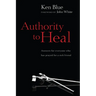 Authority to Heal