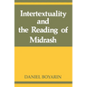 Intertextuality and the Reading of Midrash