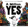 A Million Yes's