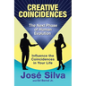 Creative Coincidences: The Next Phase of Human Evolution