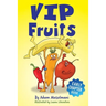 VIP Fruits