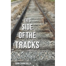 This Side of the Tracks
