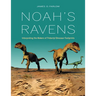 Noah's Ravens: Interpreting the Makers of Tridactyl Dinosaur Footprints