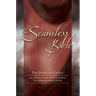 Seamless New Testament-KJV: The Story of Jesus in Chronological Order