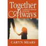 Together Always: A Journey of Adoption and Beyond
