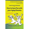 How to have Fun with your Aging Parents: I want to go to Lithuania