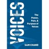 Voices: The Power, Pain, & Purpose of Voices