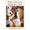 Still Life with Sorrow & Joy